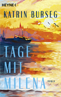 Buchcover Taschenbuch Tage mit Milena Katrin Burseg